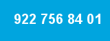 922 756 84 01 922 756 84 01